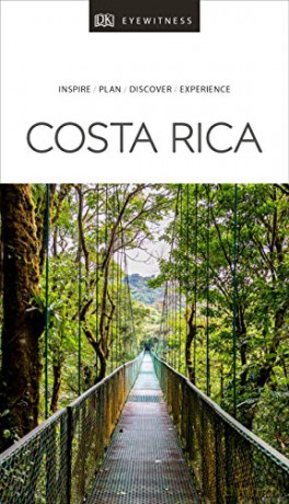 DK Eyewitness Travel Guide Costa Rica - DK Eyewitness [KSIĄŻKA]