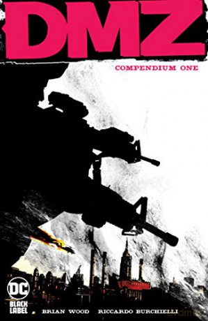 DMZ Compendium One - Brian Wood [KSIĄŻKA]