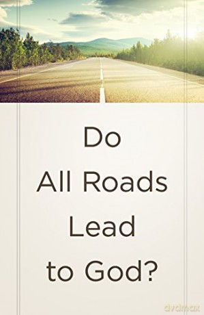 Do All Roads Lead to God (Ats) (Pack of 25) [KSIĄŻKA]