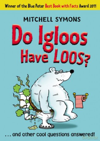 Do Igloos Have Loos (Mitchell Symons' Trivia Books) - Mitchell Symons [KSIĄŻKA]