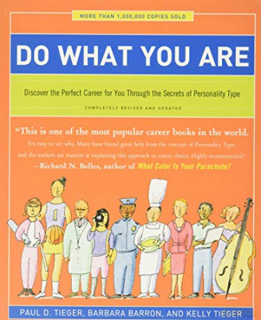 Do What You Are: Discover the Perfect Career for You Through the Secrets of Personality Type - Completely Revised and Updated - Barbara Barron-Tieger [KSIĄŻKA]