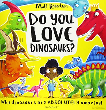 Do You Love Dinosaurs - Matt Robertson [KSIĄŻKA]