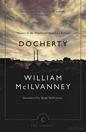 Docherty (Canons): 53 - William McIlvanney [KSIĄŻKA]