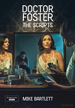 Doctor Foster: The Scripts (Nick Hern Books) - Mike Bartlett [KSIĄŻKA]