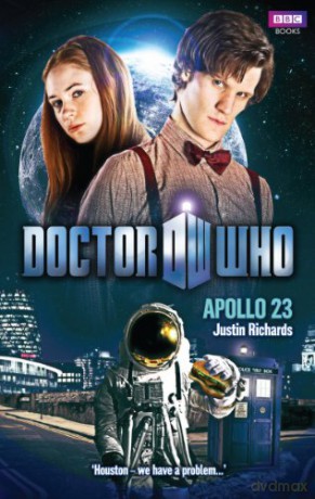 Doctor Who: Apollo 23 - Justin Richards [KSIĄŻKA]