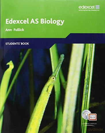 Edexcel AS Biology Student Book (Edexcel A Level Sciences) - Ann Fullick [KSIĄŻKA]