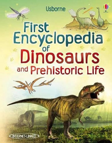 First Encyclopedia of Dinosaurs and Prehistoric Life (Usborne First Encyclopedias): 1 - Sam Taplin [KSIĄŻKA]