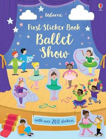 First Sticker Book Ballet Show (First Sticker Books) (First Sticker Books series) - Jessica Greenwell [KSIĄŻKA]