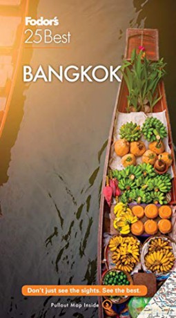 Fodor's Bangkok 25 Best (Full-color Travel Guide) - Fodor's Travel Guides [KSIĄŻKA]