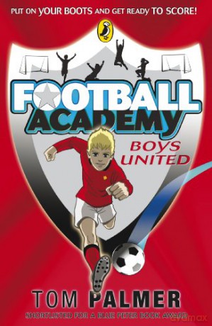 Football Academy: Boys United - Tom Palmer [KSIĄŻKA]