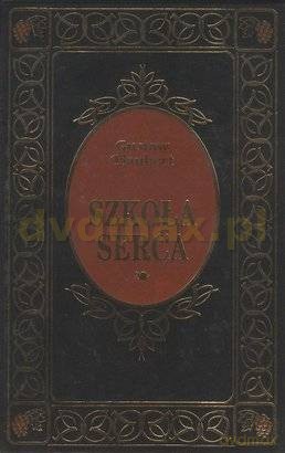 Szkoła serca - Gustaw Flaubert [książka]