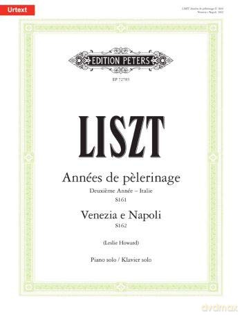 Franz Liszt: Liszt: Années de pelerinage: Piano: Instrumental Album [KSIĄŻKA]