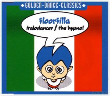 Italodancer/The Hypno (maxi-single) [CD]