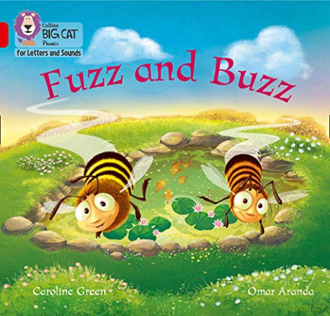 Fuzz and Buzz: Band 02A/Red A (Collins Big Cat Phonics for Letters and Sounds) - Caroline Green [KSIĄŻKA]
