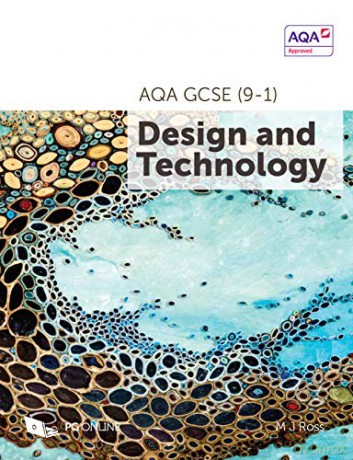 GCSE AQA Design and Technology D&T 8552 Course textbook by PG Online KS4 DT Exam Pass Complete Official AQA Examination Board Approved Guide (AQA GCSE (9-1) Design and Technology 8552) - M J Ross [KSIĄŻKA]