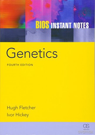 Genetics: Fourth edition (Instant Notes) - Hugh Fletcher [KSIĄŻKA]