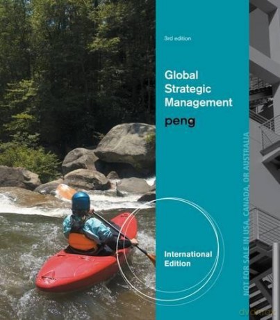 Global Strategic Management, International Edition - Mike Peng [KSIĄŻKA]