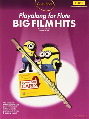 Guest Spot: Big Film Hits Playalong For Flute [KSIĄŻKA]