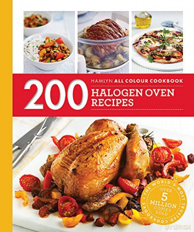 Hamlyn All Colour Cookery: 200 Halogen Oven Recipes: Hamlyn All Colour Cookbook - Maryanne Madden [KSIĄŻKA]