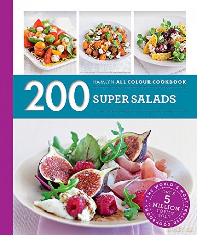 Hamlyn All Colour Cookery: 200 Super Salads: Hamlyn All Colour Cookbook - Alice Storey [KSIĄŻKA]