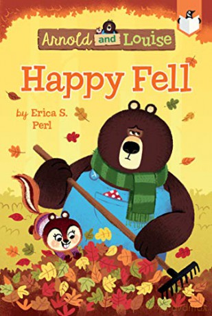 Happy Fell #3 (Arnold and Louise) - Erica S. Perl [KSIĄŻKA]