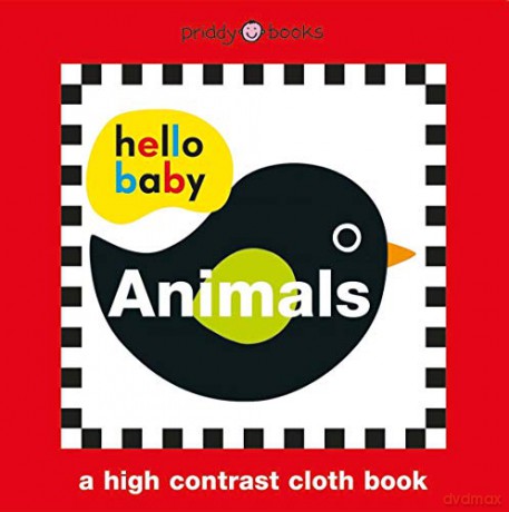 Hello Baby Animals Cloth Book (Hello Baby Cloth Books) - Roger Priddy [KSIĄŻKA]