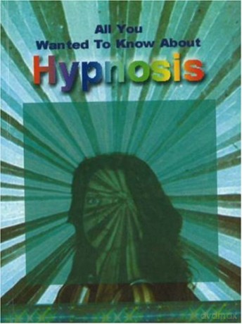 Hypnosis (All You Wanted to Know About) (All You Wanted to Know About S.) - Sumeet Sharma [KSIĄŻKA]