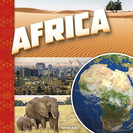 Investigating Continents: Africa - Christine Juarez [KSIĄŻKA]