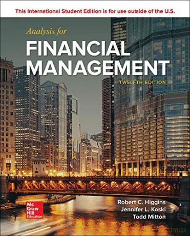 ISE Analysis for Financial Management (ISE HED IRWIN FINANCE) - Robert C. Higgins Professor [KSIĄŻKA]