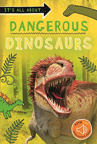 It's all about... Dangerous Dinosaurs [KSIĄŻKA]