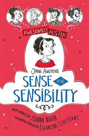 Jane Austen's Sense and Sensibility (Awesomely Austen - Illustrated and Retold) - Jane Austen [KSIĄŻKA]