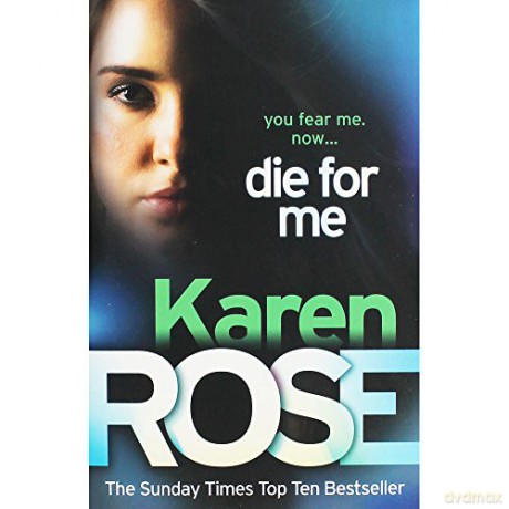 Karen Rose Die for Me [KSIĄŻKA]