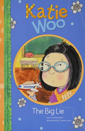Katie Woo: The Big Lie - Fran Manushkin [KSIĄŻKA]
