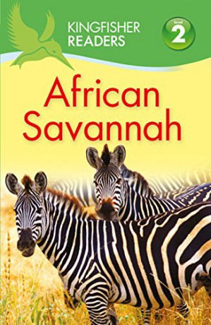 Kingfisher Readers: African Savannah (Level 2: Beginning to Read Alone) - Claire Llewellyn [KSIĄŻKA]