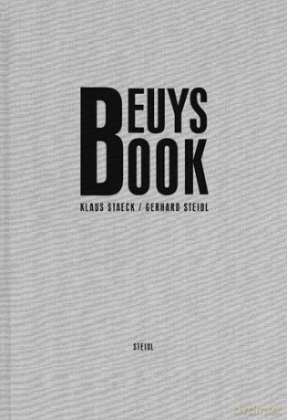 Klaus Staeck and Gerhard Steidl: Beuys Book - Gerhard Steidl [KSIĄŻKA]
