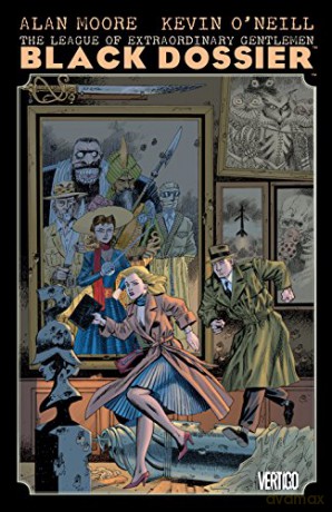League of Extraordinary Gentlemen: The Black Dossier (The League of Extraordinary Gentlemen) - Alan Moore [KSIĄŻKA]
