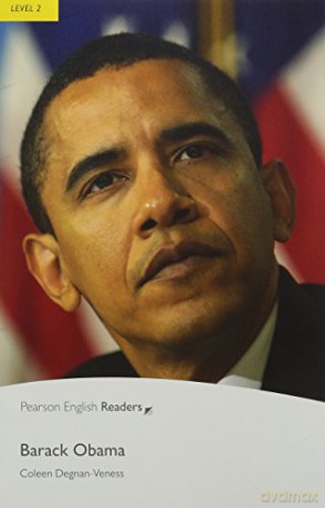 Level 2: Barack Obama: Industrial Ecology (Pearson English Graded Readers) - Coleen Degnan-Veness [KSIĄŻKA]