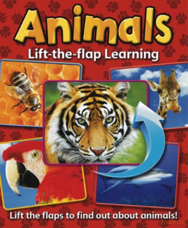 Lift-the-flap Learning: Animals: Lift the Flaps to Find Out about Animals! - Janet O'Toole [KSIĄŻKA]