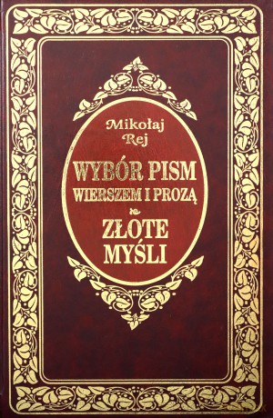 Złote myśli - Mikołaj Rej [książka]