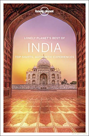 Lonely Planet Best of India: top sights, authentic experiences (Travel Guide) - Anirban Mahapatra [KSIĄŻKA]