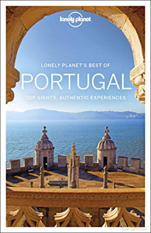 Lonely Planet Best of Portugal: top sights, authentic experiences (Travel Guide) - Regis St Louis [KSIĄŻKA]
