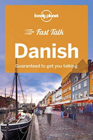 Lonely Planet Fast Talk Danish (Phrasebook) - Bergljót av Skardi [KSIĄŻKA]