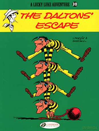 Lucky Luke Vol.30: The Dalton's Escape - Morris Rene Goscinny [KSIĄŻKA]