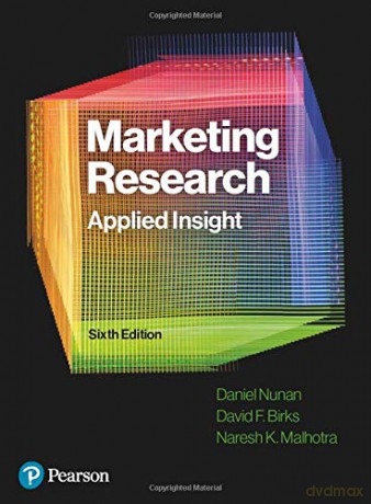 Marketing Research: Applied Insight, 6th Edition - Dan Nunan [KSIĄŻKA]