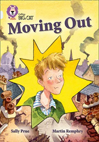 Moving Out: Band 17/Diamond (Collins Big Cat) - Sally Prue [KSIĄŻKA]