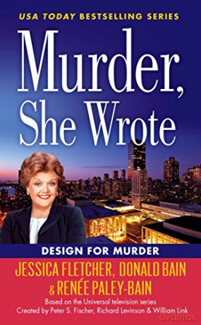 Murder, She Wrote: Design For Murder: 45 - Jessica Fletcher [KSIĄŻKA]