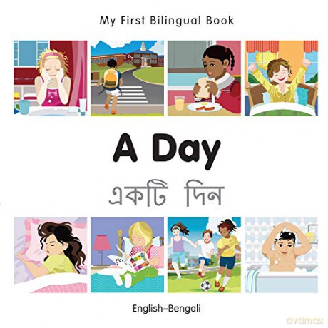 My First Bilingual Book - A Day (Bengali-English) [KSIĄŻKA]