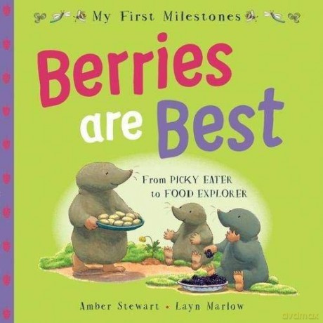 My First Milestones: Berries Are Best - Amber Stewart [KSIĄŻKA]