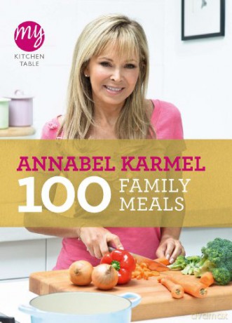 My Kitchen Table: 100 Family Meals - Annabel Karmel [KSIĄŻKA]