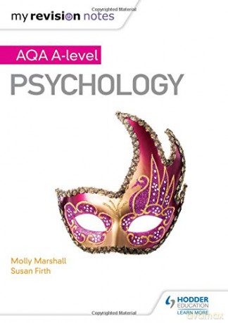 My Revision Notes: AQA A Level Psychology - Molly Marshall [KSIĄŻKA]